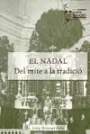 EL NADAL - DEL MITE A LA TRADICIO