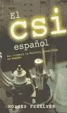 CSI ESPAÑOL, EL