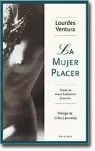 MUJER PLACER, LA