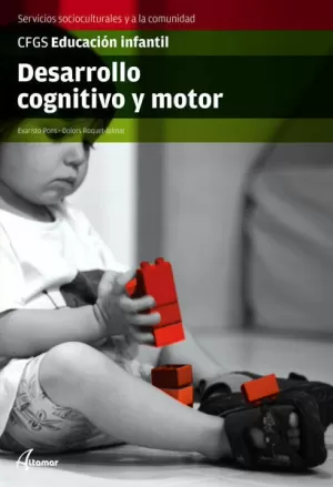 DESARROLLO COGNITIVO Y MOTOR