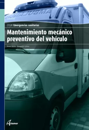 MANTENIMIENTO MECÁNICO PREVENTIVO DEL VEHÍCULO