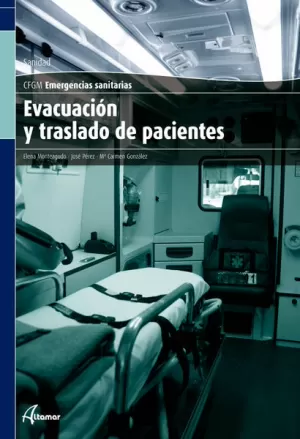 EVACUACION Y TRASLADO DE PACIENTES