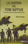 GUERRA DEL YOM KIPPUR, LA