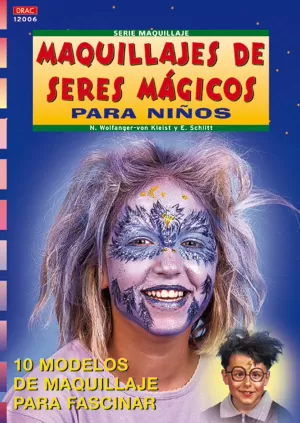 MAQUILLAJES DE SERES MAGICOS PARA NIÑOS