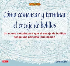 COMO COMENZAR Y TERMINAR EL ENCAJE DE BOLILLOS