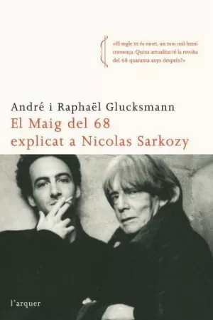 EL MAIG DEL 68 EXPLICAT A SARKOZY