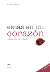 ESTS EN MI CORAZN - 2 EDICI