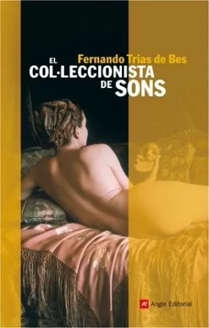 EL COL.LECCIONISTA DE SONS EL COL.LECCIONISTA DE SONS