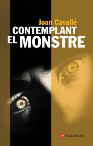 CONTEMPLANT EL MONSTRE