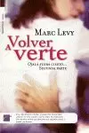 VOLVER A VERTE VOLVER A VERTE