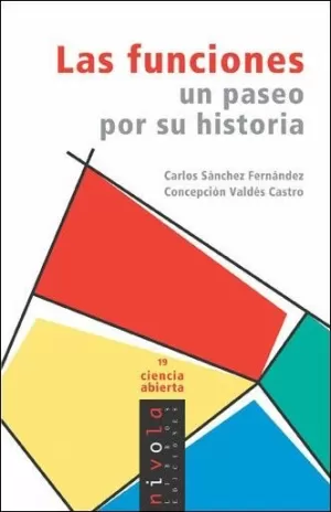 LAS FUNCIONES UN PASEO POR SU HISTORIA LAS FUNCIONES UN PASEO POR SU HISTORIA