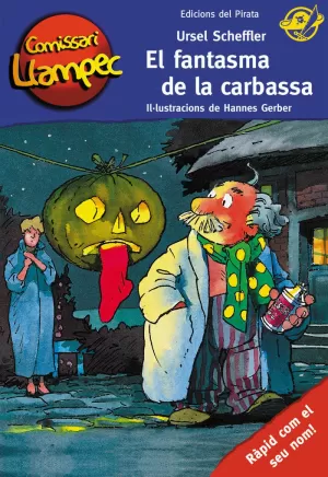 FANTASMA DE LA CARBASSA, EL FANTASMA DE LA CARBASSA, EL