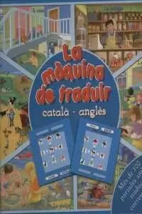 LA MAQUINA DE TRADUIR CATALA-ANGLES