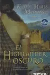 EL HIGHLANDER OSCURO