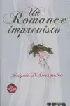 UN ROMANCE IMPREVISTO