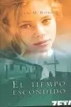 TIEMPO ESCONDIDO, EL TIEMPO ESCONDIDO, EL