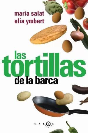 LAS TORTILLAS DE LA BARCA