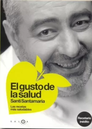 EL GUSTO DE LA SALUD