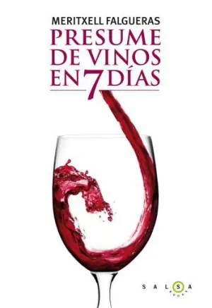 PRESUME DE VINOS EN 7 DÍAS