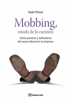 MOBBING, ESTADO DE LA CUESTIÓN