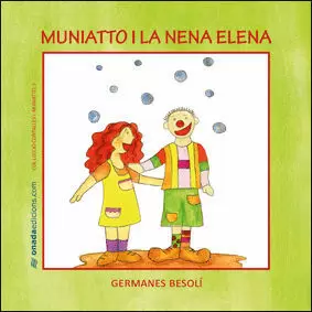 MUNIATTO I LA NENA ELENA