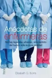 ANECDOTAS DE ENFERMERAS