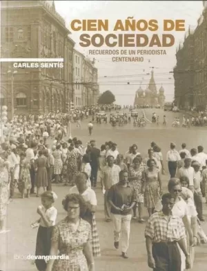 CIEN AÑOS DE SOCIEDAD