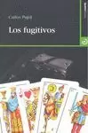 FUGITIVOS, LOS