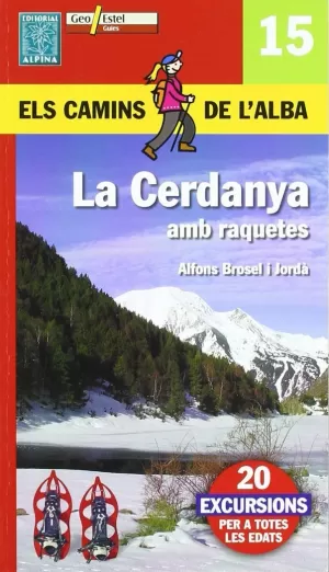 LA CERDANYA AMB RAQUETES