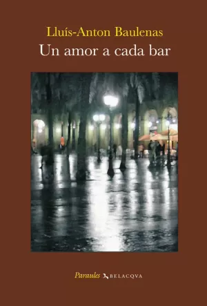 UN AMOR A CADA BAR