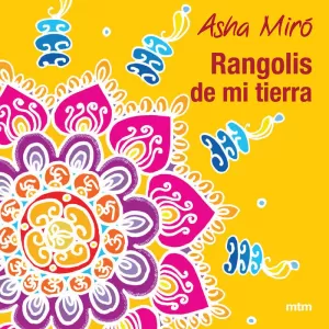 RANGOLIS DE MI TIERRA