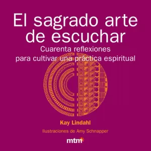 SAGRADO ARTE DE ESCUCHAR, EL