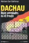 HUBO NOVEDADES EN EL FRENTE DACHAU