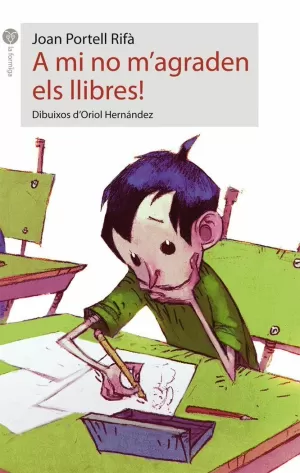 A MI NO M'AGRADEN ELS LLIBRES