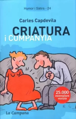 CRIATURA I COMPANYIA