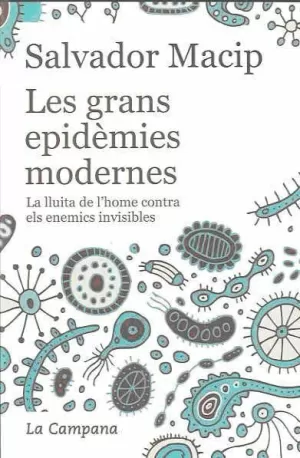 LES GRANS EPIDEMIES MODERNES