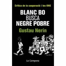 BLANC BO BUSCA NEGRE POBRE