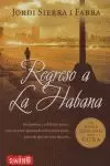 REGRESO A LA HABANA