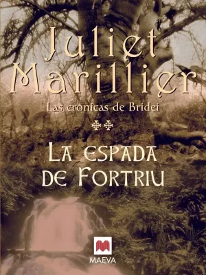 LA ESPADA DE FORTRIU CRONICAS DE BRIDEI