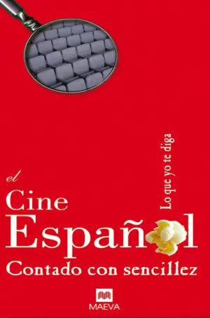 CINE ESPAÑOL CONTADO CON