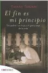 EL FIN ES MI PRINCIPIO