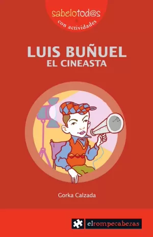 LUIS BUÑUEL EL CINEASTA