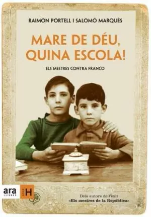 MARE DE DEU, QUINA ESCOLA!!