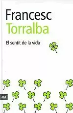EL SENTIT DE LA VIDA EL SENTIT DE LA VIDA