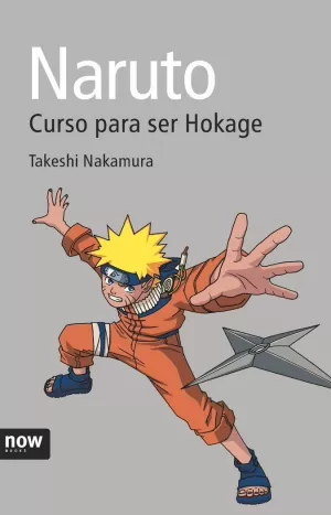 NARUTO CURSO PARA SER HOKAGE