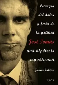 JOSE TOMAS, UNA HIPOTESIS REPUBLICANA
