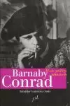 BARNABY CONRAD, UNA PASIÓN ESPAÑOLA