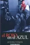 ROJO EN EL AZUL, EL -BOL.62