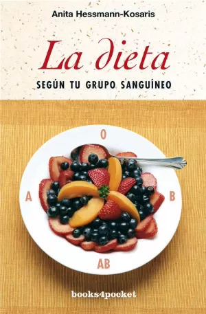 LA DIETA SEGÚN TU GRUPO SANGUÍNEO