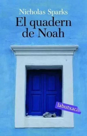 EL QUADERN DE NOAH -LABUTXACA-